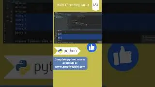 Python : Multi Threading Intro | Part 4 | py srt 184