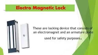 Electro Magnetic Lock