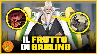 IL FRUTTO DI GARLING (Saturn, Yokai...) | THOERY THEORY NO MI (one piece)