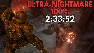 Doom Eternal: 100% Ultra-Nightmare Speedrun in 