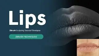 Sculpting Human Realistic lips in ZBrush (Timelapse)