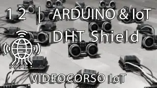12 Arduino & IoT | DHT shield
