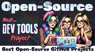 Developer Tools: Best Open-Source Tools for Your Coding Skills, Databases & AI Code Editors
