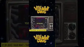Village Gang TV / 21.01.2022