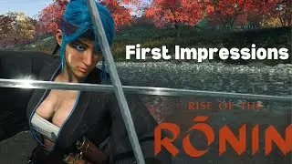 Rise of the Ronin 1st Impressions