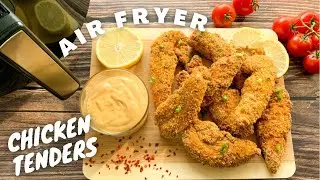 AIR FRYER CHICKEN TENDERS || SUPER CRISPY || DELICIOUS HONEY MUSTARD SAUCE || Air Fryer Chicken