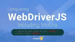08 - Using Mocha with Webdriver JS