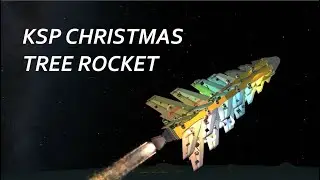 KSP - The Christmas Tree Rocket