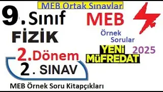 9. Sınıf Fizik | 2. Dönem 2. Yazılı MEB Örnek Soru Kitapçıkları | MEB ortak sınavlar | senaryo çözüm