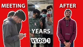 Meeting Them After Years | VLOG 1 | VKS |