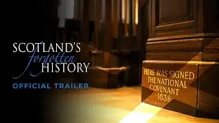Scotland's Forgotten History - Official Trailer