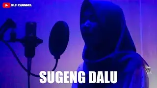 Sugeng Dalu - Denny Caknan | Cover Laila