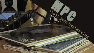 Making a jazz hop beat | Akai MPC ONE vinyl