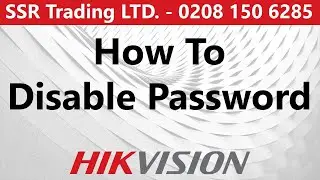 How to disable / stop asking for password on Hikvision CCTV IDS AcuSense DVR NVR 20021 Firmware