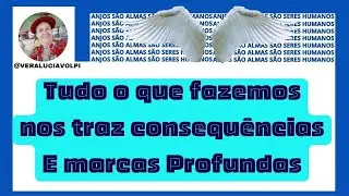 WIN 20220815 10 23 58 Pro O que fazemos traz consequências marcas profundas - Vera lucia Volpi