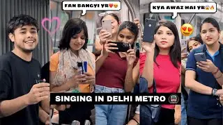 Singing Best Hindi Bollywood Songs🎵 | Prank In Metro 🚇 Cute Girls Reactions😍In Public | Jhopdi K