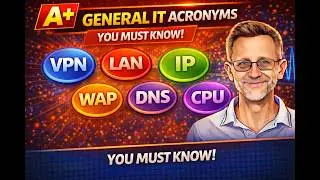 🖥️ CompTIA A+ General IT Acronyms You Must Know!