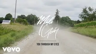 Mitch Goudy - You Through My Eyes