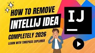 Uninstall IntelliJ IDEA (All Versions) on Windows 11/10 – Full Clean-Up in 5 minutes (2026) | Use 🎧