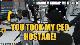 Mr K Finds Out Mandem Took His CEO Hostage.... | NoPixel RP | GTA | CG