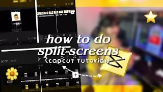 how to do SPLIT-SCREENS on capcut | capcut tutorial