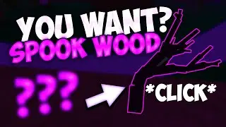 WHO WANT SPOOK WOOD? LUMBER TYCOON 2