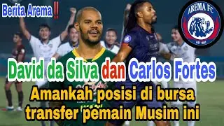 Berita Arema - Penyerang Arema FC Carlos Fortes Amankan Posisi di Bursa Transfer Pemain.