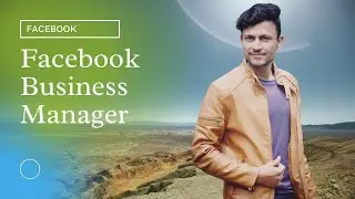 facebook business manager  |  create new business manager account 2021 | facebook ads manager