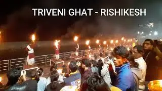 Triveni Ghat Arti | Rishikesh | Parmarth Niketan | Haridwar Tourist Places | Triveni Ghat Rishikesh