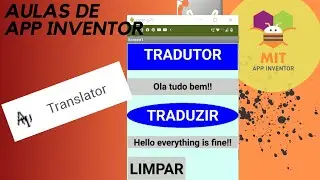 APP INVENTOR LESSONS - LESSON 36 - TRANSLATOR COMPONENT - TEXT TRANSLATOR APP