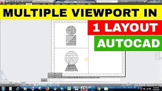 [AUTOCAD] CREATE MULTIPLE VIEWPORT IN ONE LAYOUT OF AUTOCAD | LOCK VIEWPORT|LAYOUT IN AUTOCAD