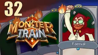 Literally A Speedrun  - Monster Train - Episode 32