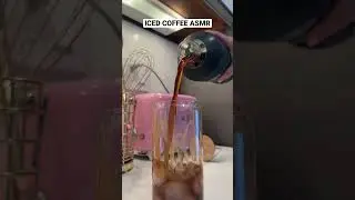 iced coffee ASMR (satisfying) 