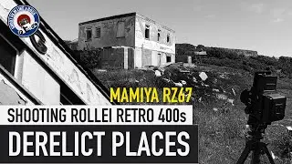 DERELICT PLACES - MAMIYA RZ67 - ROLLEI RETRO 400s - Black and White Film Photography