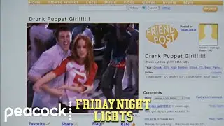 Drunk Video Goes Viral | Friday Night Lights