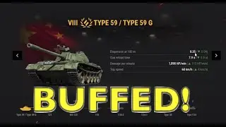 Type 59 Getting Major Buff!  