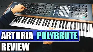 ARTURIA POLYBRUTE - Review, Sounds and Demo | Morphing Analog Synthesizer
