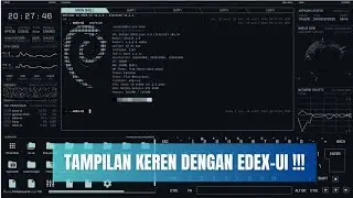 TAMPILAN KEREN DENGAN EDEX-UI !!!