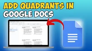 How to Add Quadrants in Google Docs