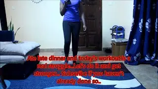 Workout #withme |Late Day20 of 30 days workout challenge|20th. of July 2020||Through Tossie's Lens