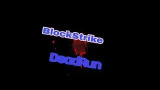 Маленькая катка в DeadRun в BlockStrike