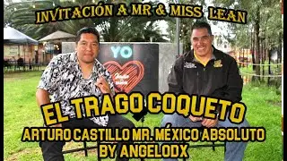 #41 Arturo Castillo Mr. México Absoluto 1995 and FMFF Judge in El Trago Coqueto, Mr. & Miss Lean 24