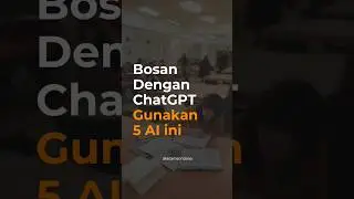 Apakah Ada 5 Alternatif AI ChatGPT? #AI #chatgpt #mahasiswa