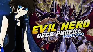 Evil Hero Deck Profile! (August 2024//Yu-Gi-Oh!)