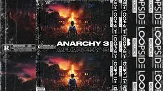 [10+] FREE RAGE LOOP KIT / SAMPLE PACK - ANARCHY 3 (RAGE, KEN CARSON, PLAYBOI CARTI, HYPERPOP, YEAT)
