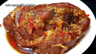 Cách kho bắp giò heo ngon tại nhà | món ngon mỗi ngày htp
