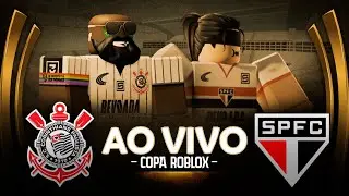 CORINTHIANS x SÃO PAULO | COPA ROBLOX | Quartas de Final - VOLTA | AO VIVO | 1X0