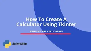 How to Create a Calculator in Python Tkinter