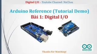 Arduino Reference (Tutorial & Demo) || Digital I/O (Lecture 01)