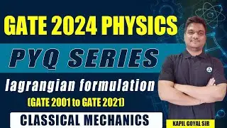 GATE 2024 Physics | Classical mechanics GATE pyq | gate physics pyq solutions| ninjaprep